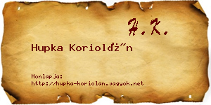 Hupka Koriolán névjegykártya